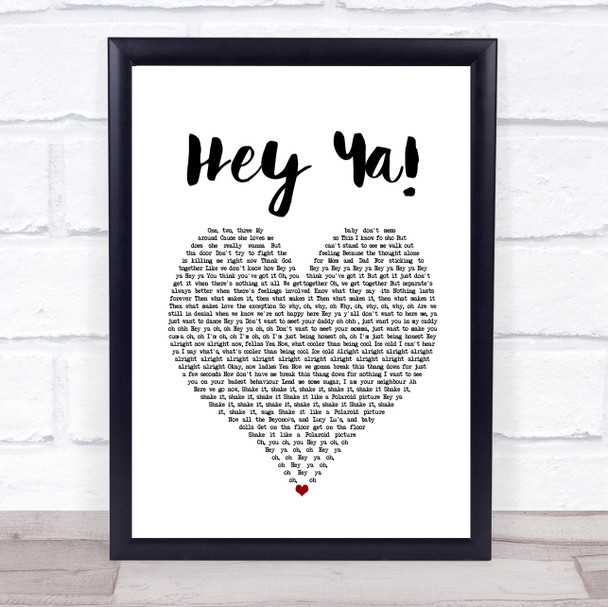 OutKast Hey Ya! White Heart Song Lyric Music Poster Print