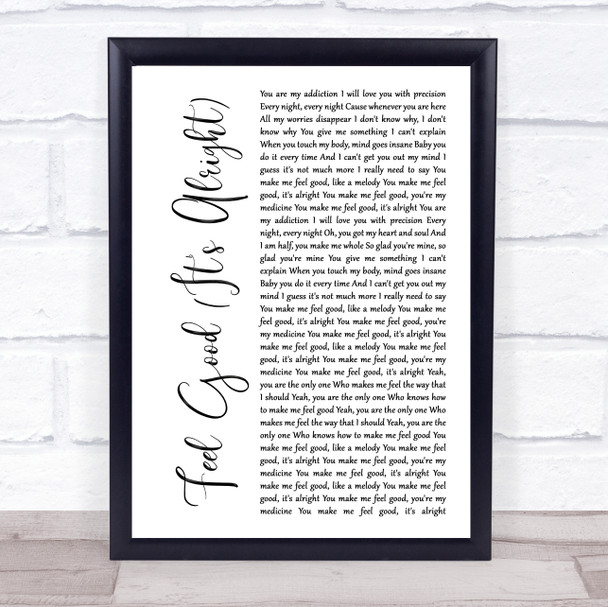 Blonde Feel Good (It's Alright) White Script Song Lyric Music Poster Print