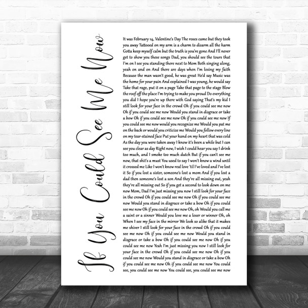 The Script If You Could See Me Now White Script Song Lyric Music Poster Print