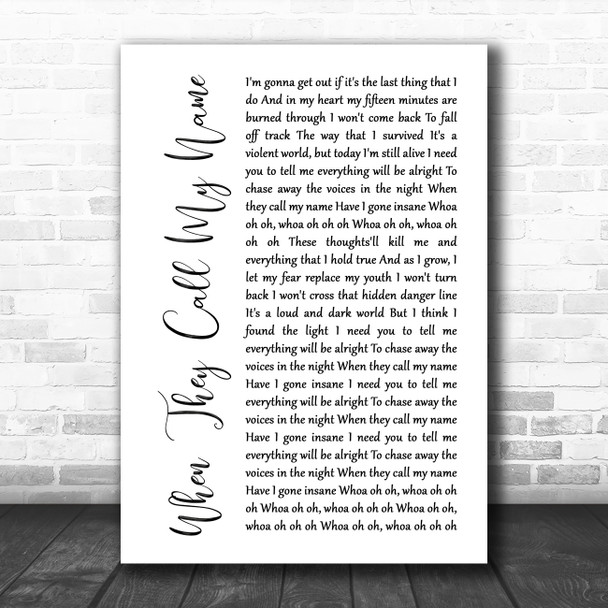 Black Veil Brides When They Call My Name White Script Song Lyric Music Poster Print