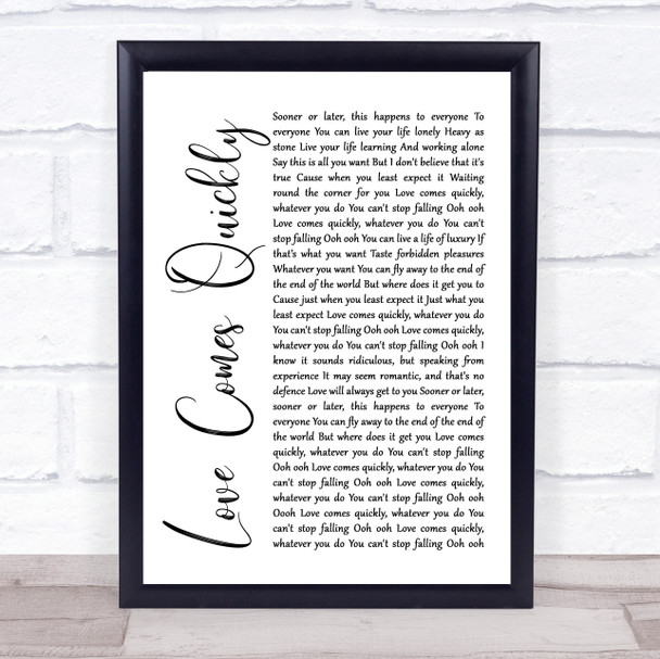 Pet Shop Boys Love Comes Quickly White Script Song Lyric Music Poster Print