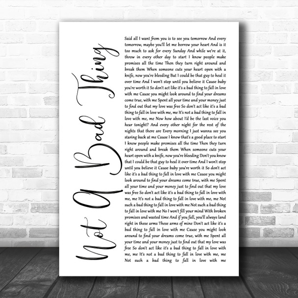 Boyce Avenue Not A Bad Thing White Script Song Lyric Music Poster Print