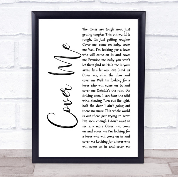 Bruce Springsteen Cover Me White Script Song Lyric Music Poster Print