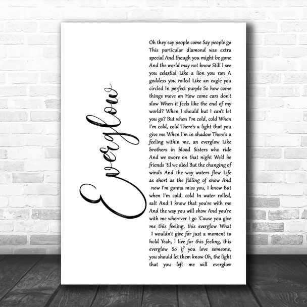 Coldplay Everglow White Script Song Lyric Music Poster Print