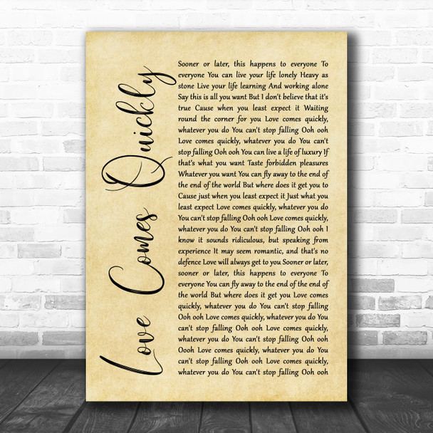 Pet Shop Boys Love Comes Quickly Rustic Script Song Lyric Music Poster Print