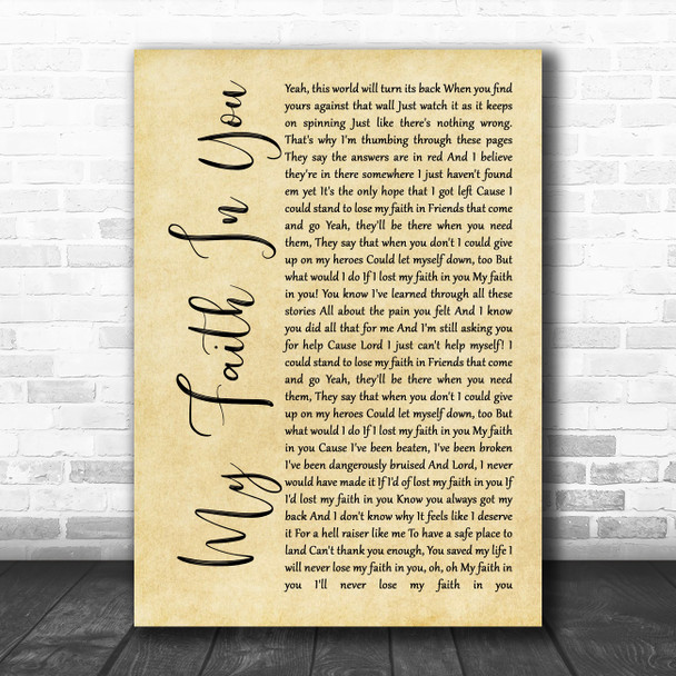 Brantley Gilbert My Faith In You Rustic Script Song Lyric Music Poster Print