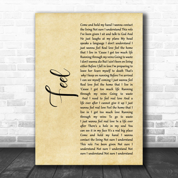 Robbie Williams Feel Rustic Script Song Lyric Music Poster Print