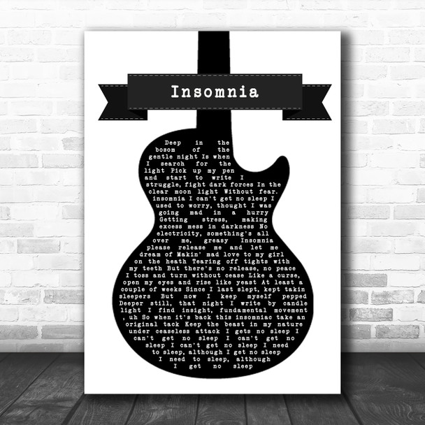 Faithless Insomnia Black & White Guitar Song Lyric Print