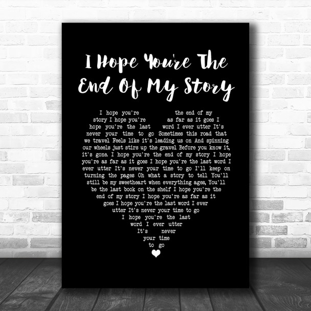 Pistol Annies I Hope You're The End Of My Story Black Heart Song Lyric Print