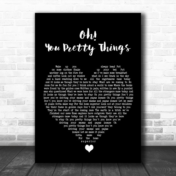 David Bowie Oh You Pretty Things Black Heart Song Lyric Print