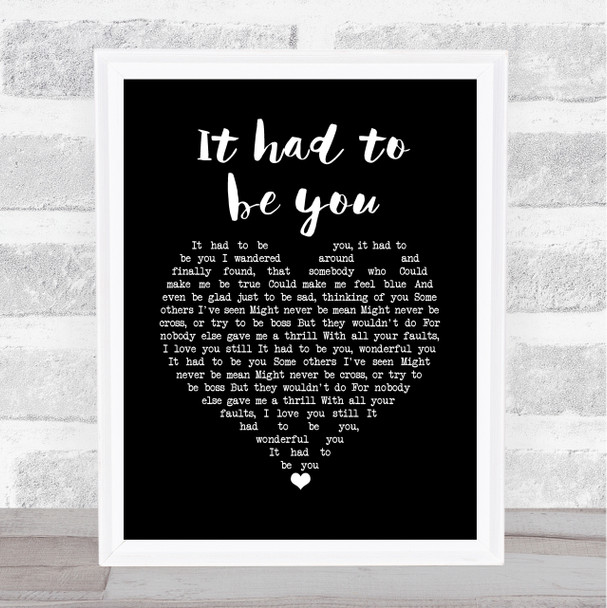 Frank Sinatra It had to be you Black Heart Song Lyric Print