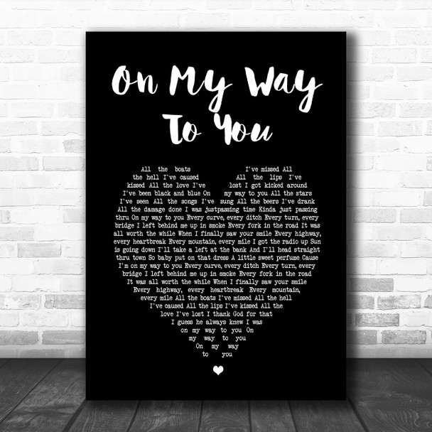 Cody Johnson On My Way To You Black Heart Song Lyric Print