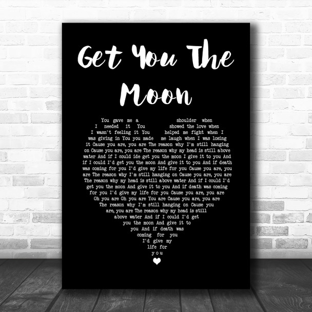 Kina Get You The Moon Black Heart Song Lyric Print