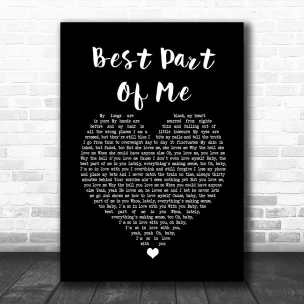 Ed Sheeran (feat. YEBBA) Best Part Of Me Black Heart Song Lyric Print