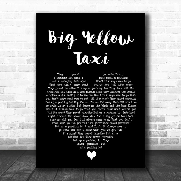 Joni Mitchell Big Yellow Taxi Black Heart Song Lyric Print