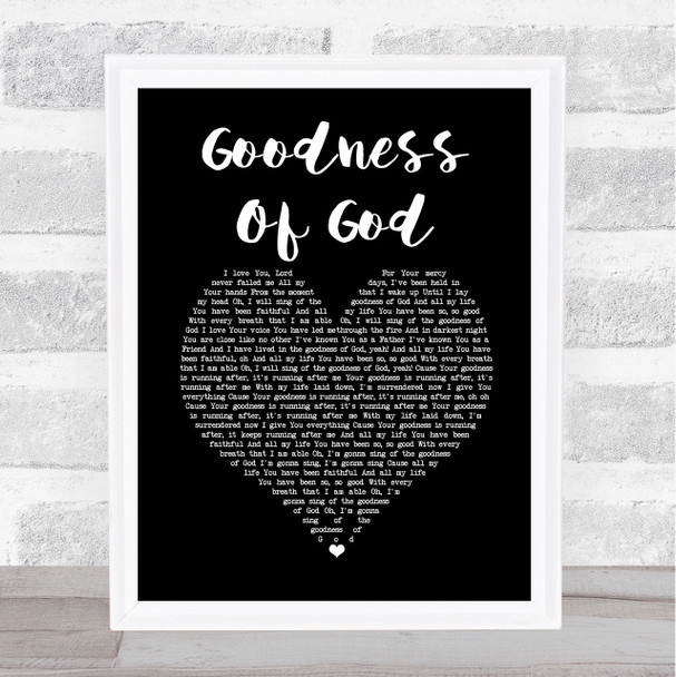 Jenn Johnson Goodness Of God Black Heart Song Lyric Print