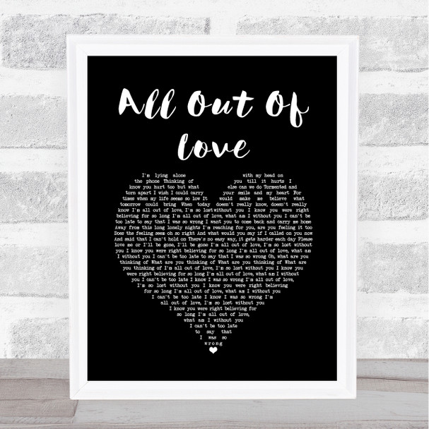 Air Supply All Out Of Love Black Heart Song Lyric Print