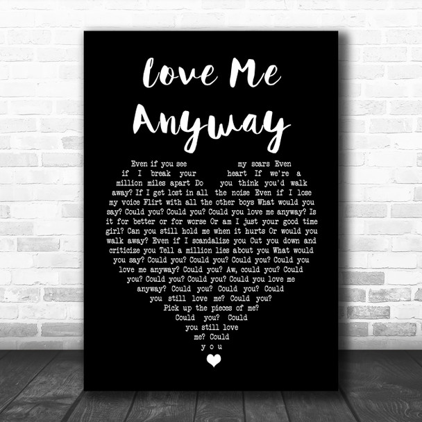 Pink Love Me Anyway Black Heart Song Lyric Print