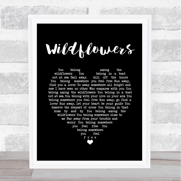 Tom Petty Wildflowers Black Heart Song Lyric Print