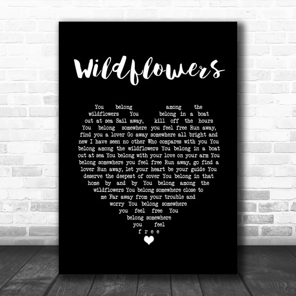 Tom Petty Wildflowers Black Heart Song Lyric Print