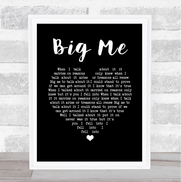 Foo Fighters Big Me Black Heart Song Lyric Print