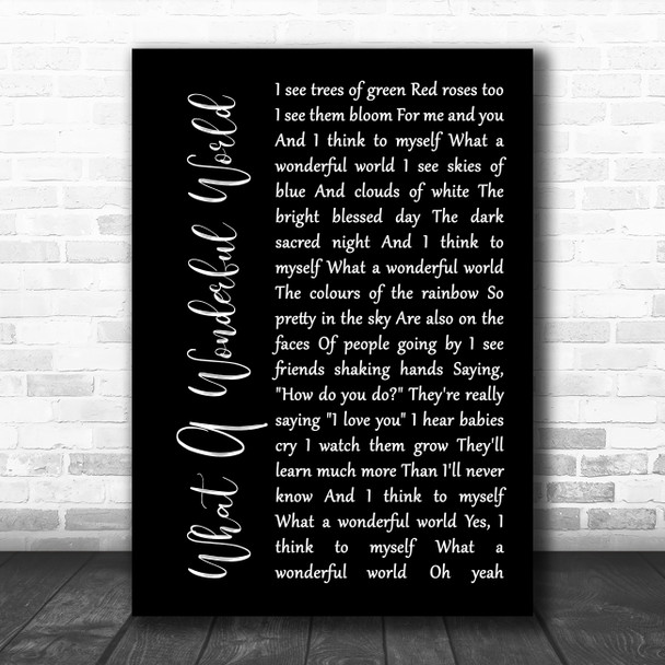 Louis Armstrong What A Wonderful World Black Script Song Lyric Print