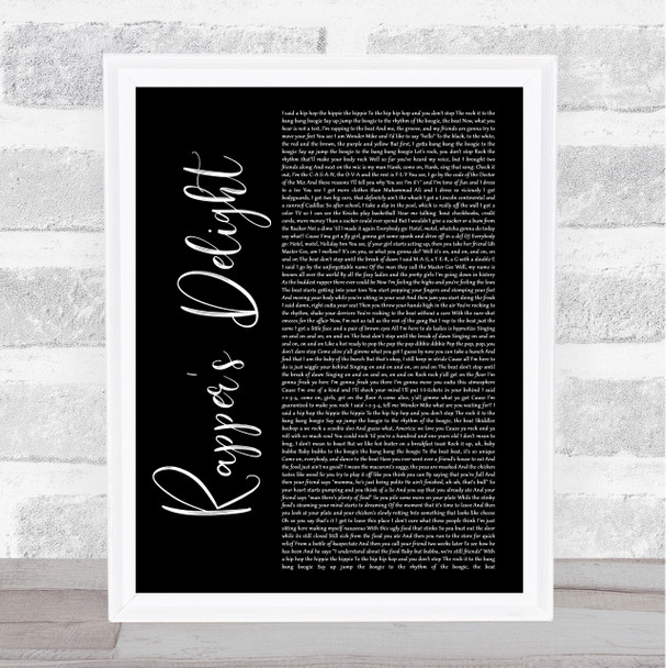 The Sugarhill Gang Rapper's Delight Black Script Song Lyric Print