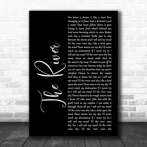 Garth Brooks The River Black Script Song Lyric Print