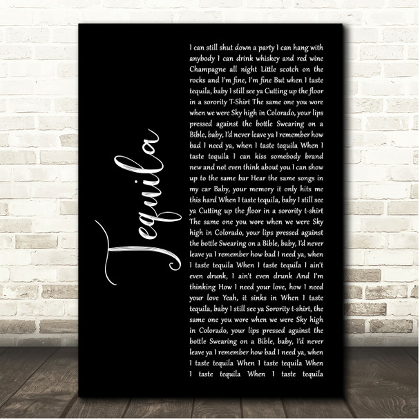 Dan + Shay Tequila Black Script Song Lyric Print