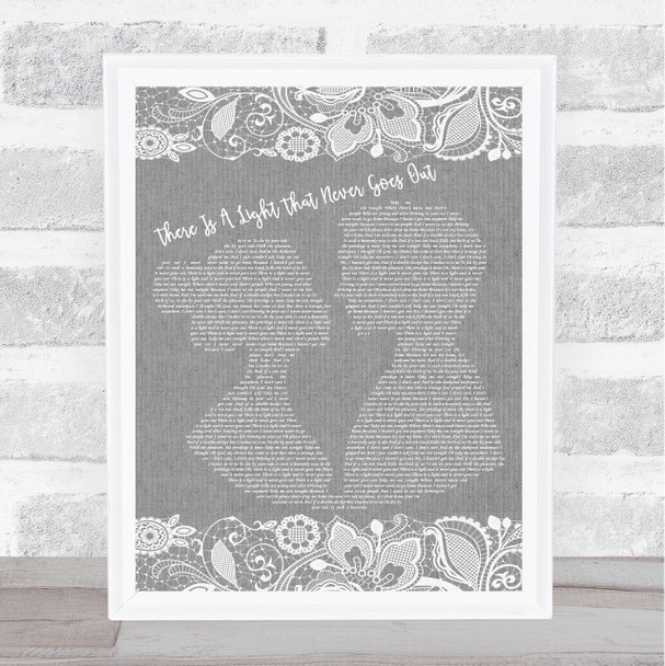 The Smiths There Is A Light That Never Goes Out Burlap & Lace Grey Song Print