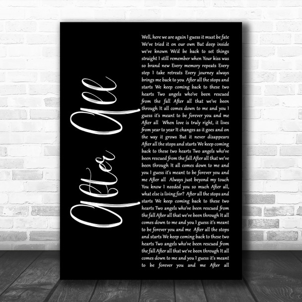 Cher After All Black Script Song Lyric Music Wall Art Print