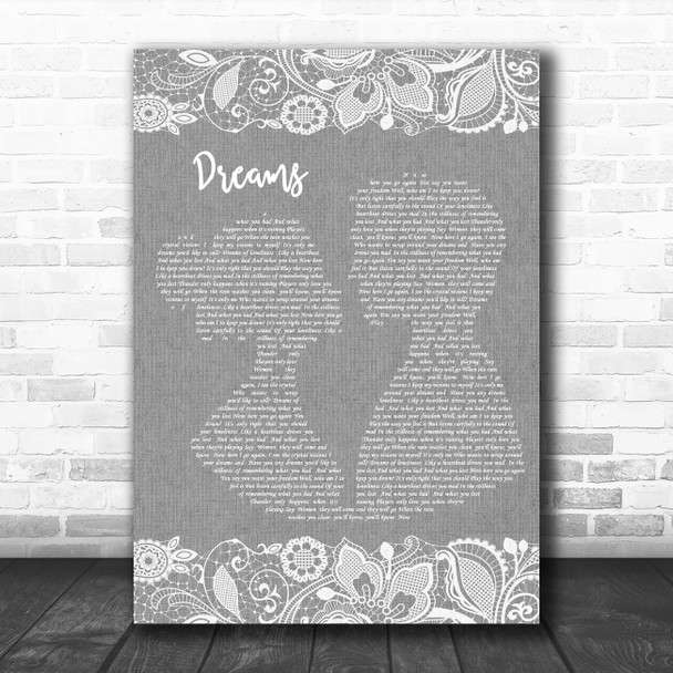 Fleetwood Mac Dreams Burlap & Lace Grey Song Lyric Quote Print