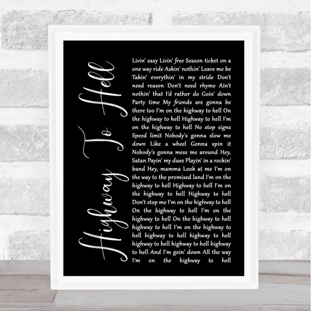 AC DC Highway To Hell Black Script Song Lyric Music Wall Art Print