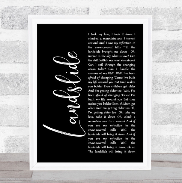 Fleetwood Mac Landslide Black Script Song Lyric Music Wall Art Print