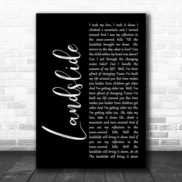 Fleetwood Mac Landslide Black Script Song Lyric Music Wall Art Print