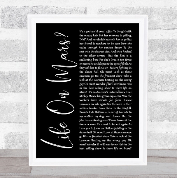 David Bowie Life On Mars Black Script Song Lyric Music Wall Art Print