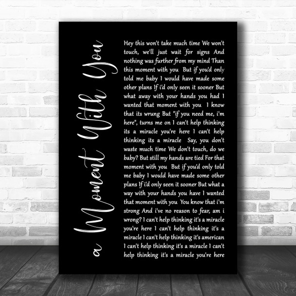 George Michael a Moment With You Black Script Song Lyric Music Wall Art Print
