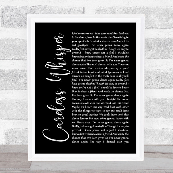 George Michael Careless Whisper Black Script Song Lyric Music Wall Art Print