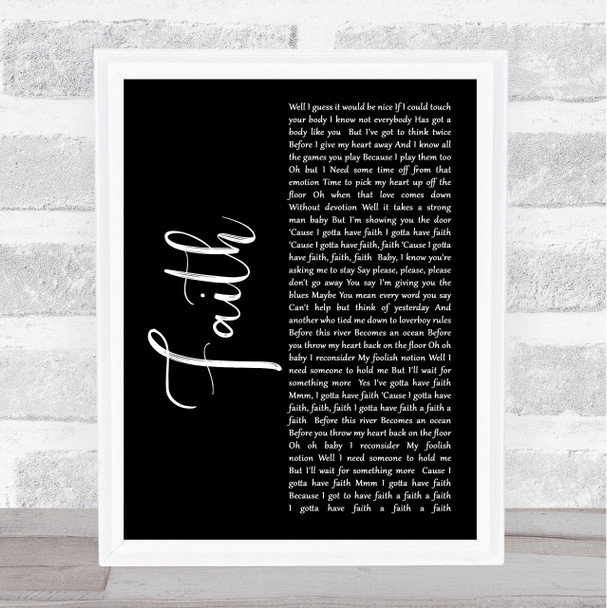 George Michael Faith Black Script Song Lyric Music Wall Art Print