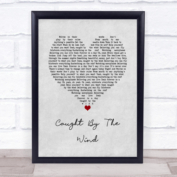 Stereophonics Caught By The Wind Grey Heart Song Lyric Print