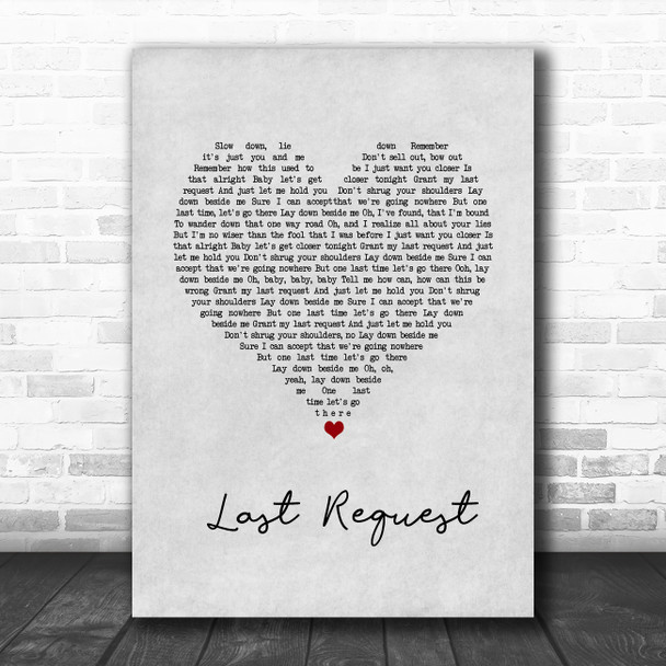 Paolo Nutini Last Request Grey Heart Song Lyric Print