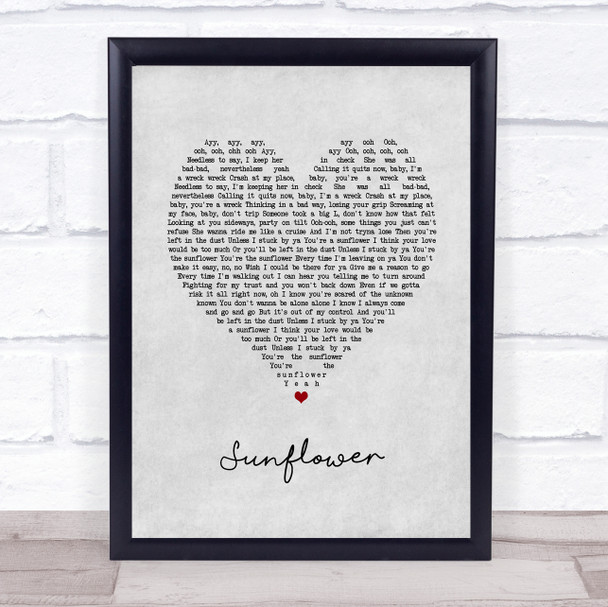 Post Malone, Swae Lee Sunflower Grey Heart Song Lyric Print