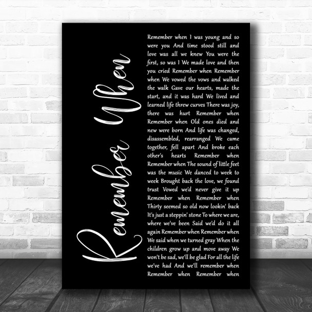 Alan Jackson Remember When Black Script Song Lyric Music Wall Art Print