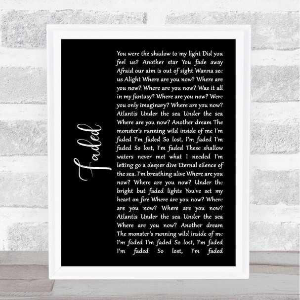 Alan Walker Faded Black Script Song Lyric Music Wall Art Print