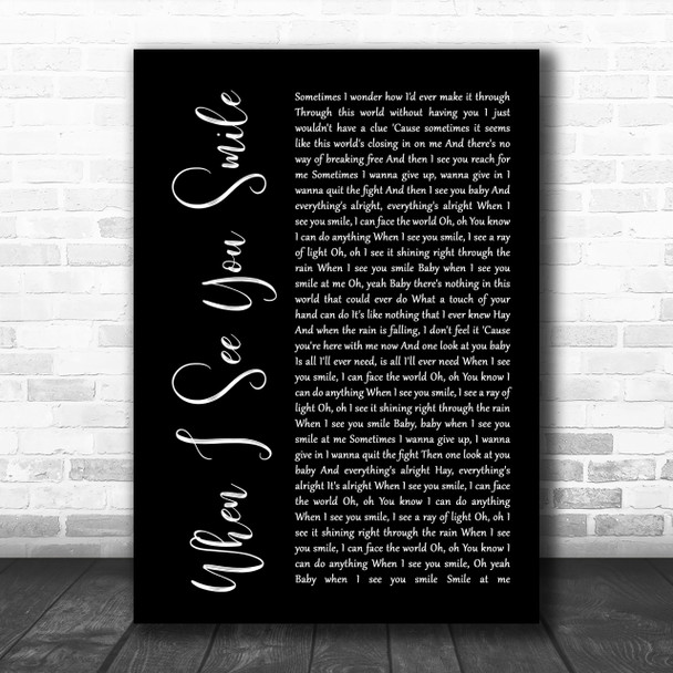 Bad English When I See You Smile Black Script Song Lyric Music Wall Art Print