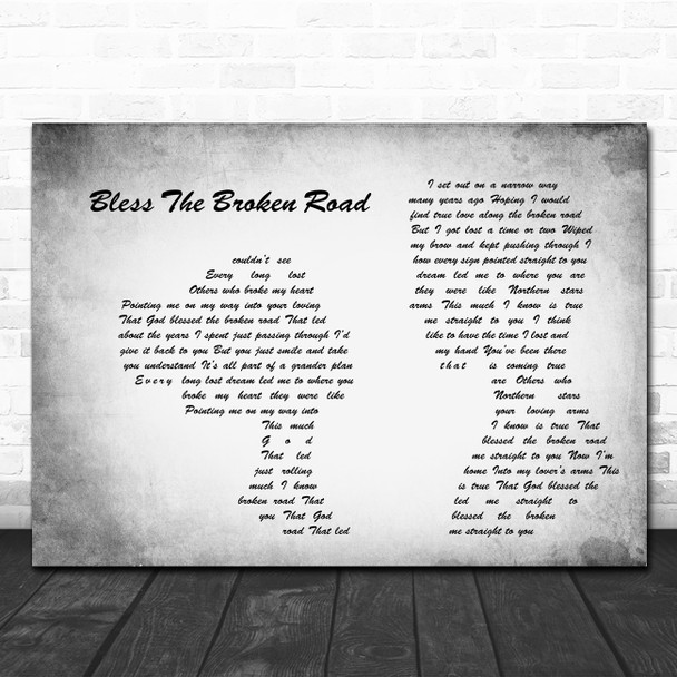 Rascal Flatts Bless The Broken Road Man Lady Couple Grey Song Lyric Quote Print