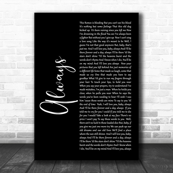 Bon Jovi Always Black Script Song Lyric Music Wall Art Print