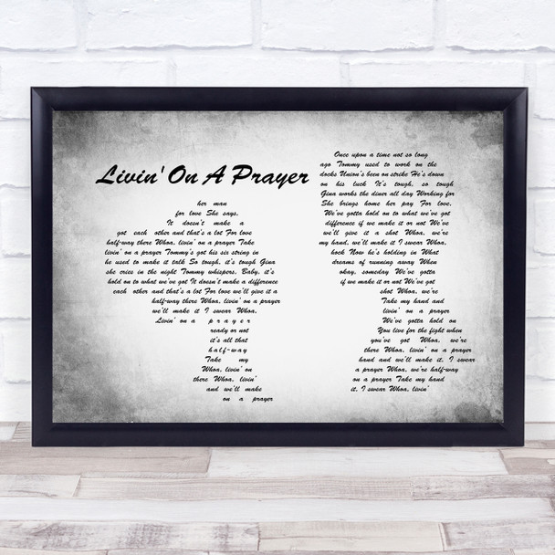 Bon Jovi Livin' On A Prayer Man Lady Couple Grey Song Lyric Quote Print