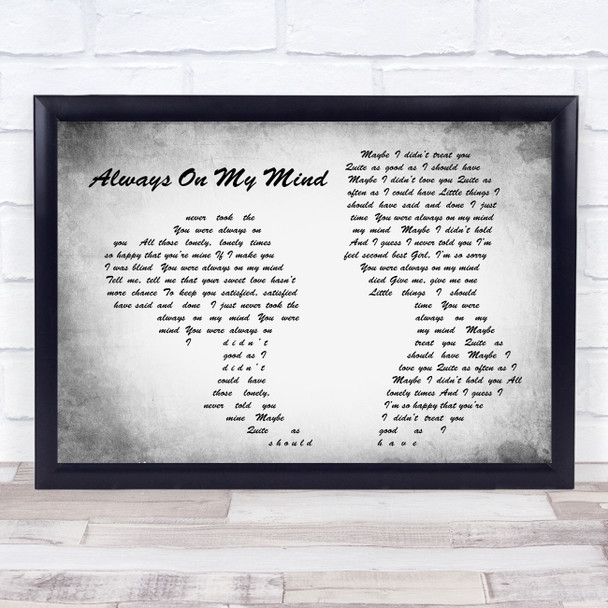 Elvis Presley Always On My Mind Man Lady Couple Grey Song Lyric Quote Print