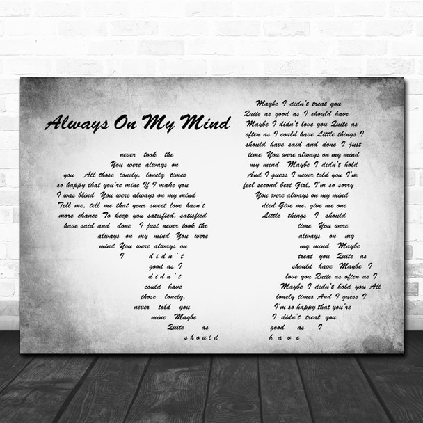 Elvis Presley Always On My Mind Man Lady Couple Grey Song Lyric Quote Print